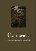 audiobooki: Czarownica i inne niesamowite opowieści - audiobook