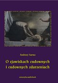 audiobooki: O zjawiskach cudownych i cudownych zdarzeniach - audiobook