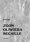 ZGON OLIWIERA BECAILLE i inne opowiadania - ebooki