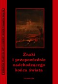 ebooki: Znaki i przepowiednie nadchodzącego końca świata - ebook