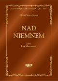 Lektury szkolne, opracowania lektur: Nad Niemnem - audiobook