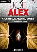 Kryminał, sensacja, thriller: Cichym ścigałam go lotem - audiobook