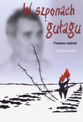 W szponach gułagu. Powiew nadziei - ebooki