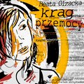 Literatura piękna, beletrystyka: Krąg przemocy - audiobook