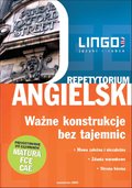 Angielski: Angielski. Ważne konstrukcje bez tajemnic. Repetytorium - ebook