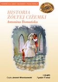 Dla dzieci i młodzieży: Historia Żółtej Ciżemki - audiobook