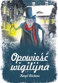 Lektury szkolne, opracowania lektur: Opowieść Wigilijna - audiobook