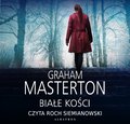 Kryminał, sensacja, thriller: Białe kości - audiobook