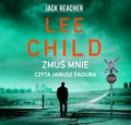 Jack Reacher. Zmuś mnie - audiobook