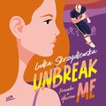 Unbreak me. Seria: Prawda o Yarrow - audiobook