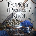 Popioły i przeklęty król - audiobook