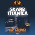 Heraklia Płaro i Arnold Lupę. Skarb Titanica - audiobooki