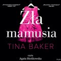 Zła mamusia - audiobook