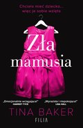 Zła mamusia - ebook