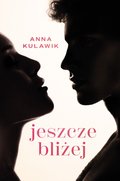 Romans i erotyka: Jeszcze bliżej - ebook