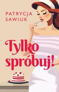 Tylko spróbuj! - ebook
