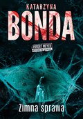 Kryminał, sensacja, thriller: Zimna sprawa. Hubert Meyer. Tom 7 - ebook