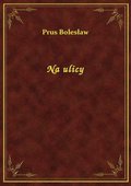 Na ulicy - ebook