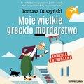 audiobooki: Moje wielkie greckie morderstwo - audiobook
