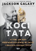 Koci Tata. O tym, jak kot przewartościował mi świat i nauczył kochać życie - ebook