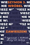 Reportaże: Zawieszeni. O zaginionych i ludziach, którzy ich szukają - ebook