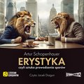 Erystyka, czyli sztuka prowadzenia sporów - audiobook