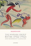 Inne: The Warsaw Group Rytm (1922-32) and Modernist Classicism - ebook