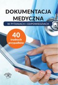 Inne: Dokumentacja medyczna w pytaniach i odpowiedziach - ebook
