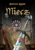 Kryminał, sensacja, thriller: Miecz - ebook