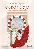 Literatura podróżnicza: Andaluzja. Tapas, flamenco i gaje oliwne - ebook