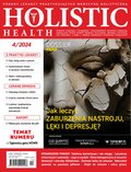 zdrowie: Holistic Health – e-wydanie – 4/2024