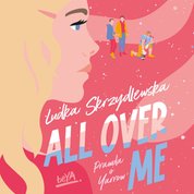 : All Over Me - audiobook