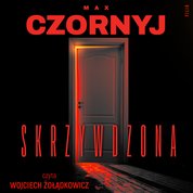 : Skrzywdzona - audiobook