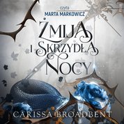 : Żmija i skrzydła nocy - audiobook