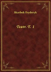 : Teatr. T. 1 - ebook
