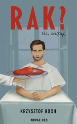 : Rak? Nie, dziękuję - ebook
