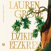 : Dzikie bezkresy - audiobook