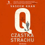 : Q. Cząstka strachu - audiobook