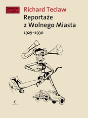 : Reportaże z Wolnego Miasta 1929-1930 - ebook