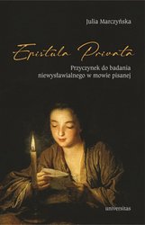 : Epistula privata. Przyczynek do badania niewysławialnego w mowie pisanej - ebook