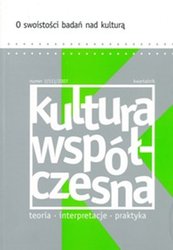 : Kultura Współczesna - e-wydanie – 1/2007