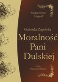 Literatura piękna, beletrystyka: Moralność Pani Dulskiej - audiobook