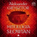 Dokument, literatura faktu, reportaże, biografie: Mitologia Słowian - audiobook