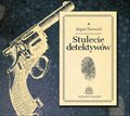 Dokument, literatura faktu, reportaże, biografie: Stulecie detektywów - audiobook