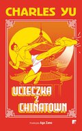 obyczajowe: Ucieczka z Chinatown - ebook