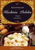 Kuchnia: Śląsk. Regionalna kuchnia polska - ebook