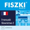nauka języków obcych: FISZKI audio - francuski - Słownictwo 2 - audiobook