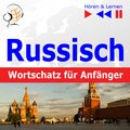 audiobooki: Russisch Wortschatz für Anfänger. Hören & Lernen - audiobook