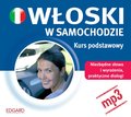 audiobooki: Włoski w samochodzie. Kurs podstawowy - audiobook