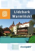 Lidzbark Warmiński. Miniprzewodnik - ebook